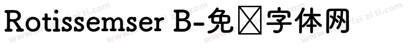 Rotissemser B字体转换